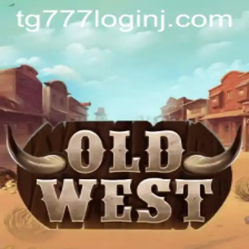 Exploring the Thrills of OldWest: A New Era of Gaming with tg777 Login