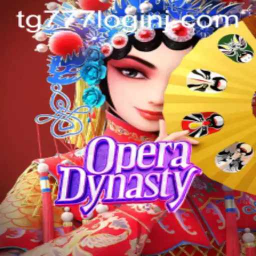 Exploring OperaDynasty: A Theatrical Journey with tg777 Login