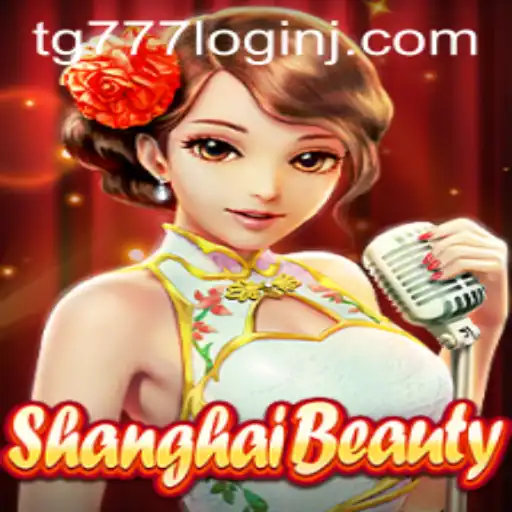 Exploring the Thrilling World of ShanghaiBeauty and tg777 Login