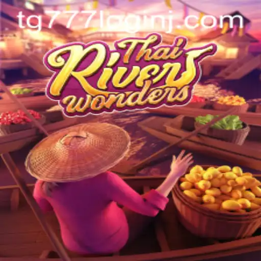 Explore the Exciting World of ThaiRiverWonders: Gameplay, Features, and Access via tg777 Login
